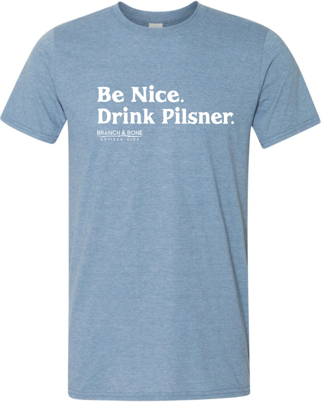 T-Shirt - 'BE NICE